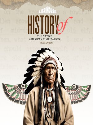 cover image of History of the Native American Civilization